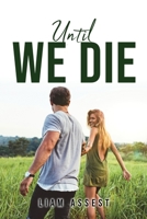 Until We Die 183761749X Book Cover