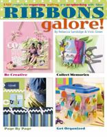 Ribbons Galore (Leisure Arts #4390) 1601400381 Book Cover