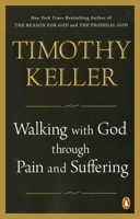 Walking with God Through Pain and Suffering 1594634408 Book Cover