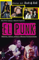 El punk: Historia, cultura, artistas y álbumes fundamentales 8494879936 Book Cover