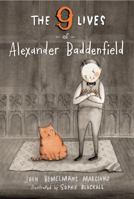 The Nine Lives of Alexander Baddenfield 0670014060 Book Cover