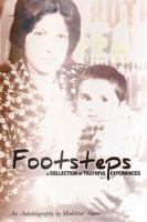 Footsteps: A Collection of Truthful Experiences 0615347711 Book Cover