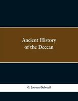 Ancient History of the Deccan 9353299322 Book Cover