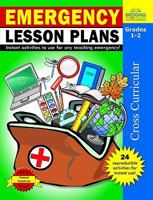 Emergency Lesson Plans, Grades 1-2: Instant Activities to Use for Any Teaching Emergency! 1429103922 Book Cover