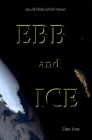 Ebb and Ice B0BCH39QHH Book Cover