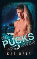 No Pucks Given (Loving the Legacy) B0FPMGT8CR Book Cover