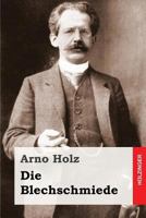 Die Blechschmiede... 3743713357 Book Cover