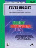 Flute Soloist, Level One: (Elementary) 0757990991 Book Cover