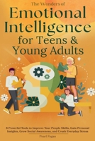 Emotional Intelligence for Teens & Young Adults (Holistic Wellness) B0F5TGCDCR Book Cover