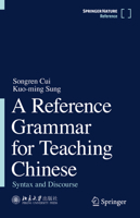 A Reference Grammar for Teaching Chinese: Syntax and Discourse 9813342064 Book Cover