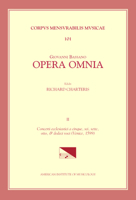 CMM 101 Giovanni Bassano (C. 1558-1617), Opera Omnia, Edited by Richard Charteris in 4 Volumes. Vol. II Concerti Ecclesiastici a Cinque, Sei, Sette, O 097250625X Book Cover