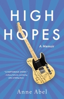 High Hopes: Bruce Springsteen and Me–A Memoir 1647429722 Book Cover