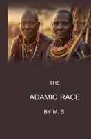 The Adamic Race 1636525482 Book Cover