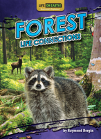 Forest Life Connections B0BHCFKW54 Book Cover