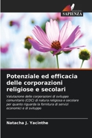 Potenziale ed efficacia delle corporazioni religiose e secolari (Italian Edition) 6209477836 Book Cover