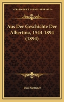 Aus Der Geschichte Der Albertina 374368165X Book Cover