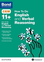 Bond 11+: Cem How to Do: English and Verbal Reasoning 0192742884 Book Cover