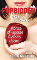 Forbidden Fruit: stories of unwise lesbian desire 9881363705 Book Cover