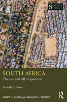 South Africa: The Rise and Fall of Apartheid (Seminar Studies in History Series) 1138963232 Book Cover