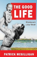 The Good LIFE 1645388379 Book Cover