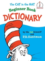 The Cat in the Hat Beginner Book: Dictionary in French 0394810090 Book Cover