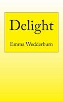 Delight 1478747889 Book Cover