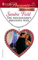 The Millionaire's Pregnant Wife 0373126077 Book Cover