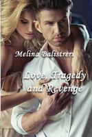 Love, Tragedy, and Revenge 1544784074 Book Cover
