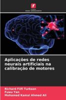 Aplicações de redes neurais artificiais na calibração de motores (Portuguese Edition) 6208950570 Book Cover