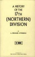History of the 17th Northern Division 1843425815 Book Cover