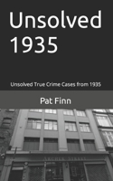 Unsolved 1935 1722758309 Book Cover