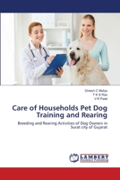 Care of Households Pet Dog Training and Rearing 6202565942 Book Cover