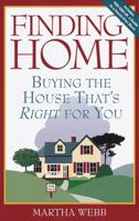 Finding Home: Buying the House That's Right for You 0609803530 Book Cover