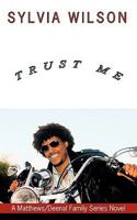 Trust Me 1449039111 Book Cover