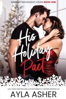 His Holiday Pact B08GLSY7SG Book Cover