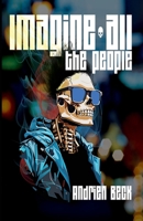 Imagine all the People B0DTJGKX66 Book Cover