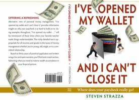 I've Opened My Wallet and I Can't Close It 0988184095 Book Cover