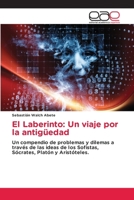 El Laberinto: Un viaje por la antigüedad (Spanish Edition) 6139465494 Book Cover
