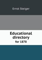 Educational Directory for 1878 5518858175 Book Cover