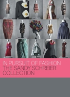 Portrait of a Collection: The Sandy Schreier Fashion Archive 1588396967 Book Cover