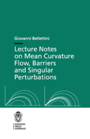 Lecture Notes on Mean Curvature Flow: Barriers and Singular Perturbations 8876424288 Book Cover