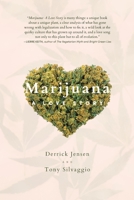 Marijuana: A Love Story 1954744552 Book Cover