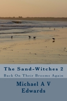 The Sand-Witches 2: Back on Their Brooms Again 1533672458 Book Cover
