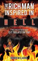 The Rich Man Inspired in Hell 1625099819 Book Cover