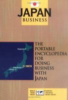 Japan Business: The Portable Encyclopedia for Doing Business with Japan (World Trade Press Country Business Guides) 0963186426 Book Cover