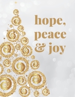 hope, peace & joy: Romans 15:13 Christmas Coloring Book B0BL52NNMX Book Cover