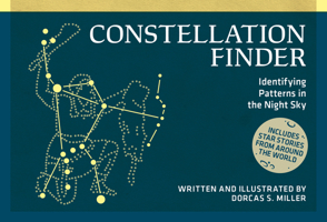 Constellation Finder: Identifying Patterns in the Night Sky 0912550546 Book Cover