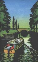 For Better For Worse, For Richer For Poorer 0297854232 Book Cover