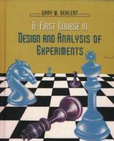 A First Course in Design and Analysis of Experiments 0716735105 Book Cover