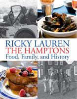 Ricky Lauren the Hamptons Food, Family and History 1118293274 Book Cover